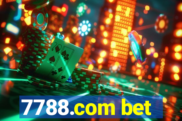 7788.com bet